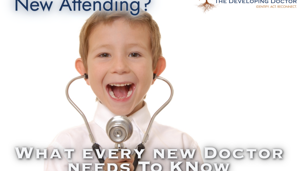 new attending physician physician coaching the developing doctor