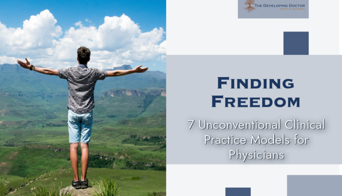 Physician autonomy non conventional practice models the developing doctor logo