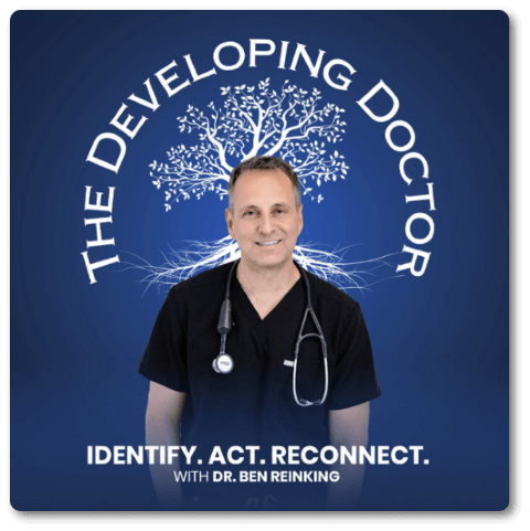 The Developing Doctor Ben Reinking The Developing Doctor Podcast